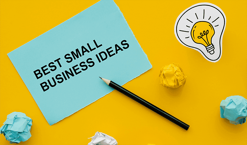 Top 10 Simple & Profitable Startup Ideas In 2022
